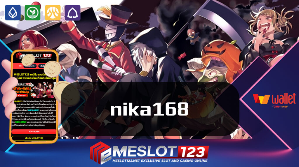 meslot123 เว็บรวมสล็อตทุกค่ายฝากถอนวอเลท nika168